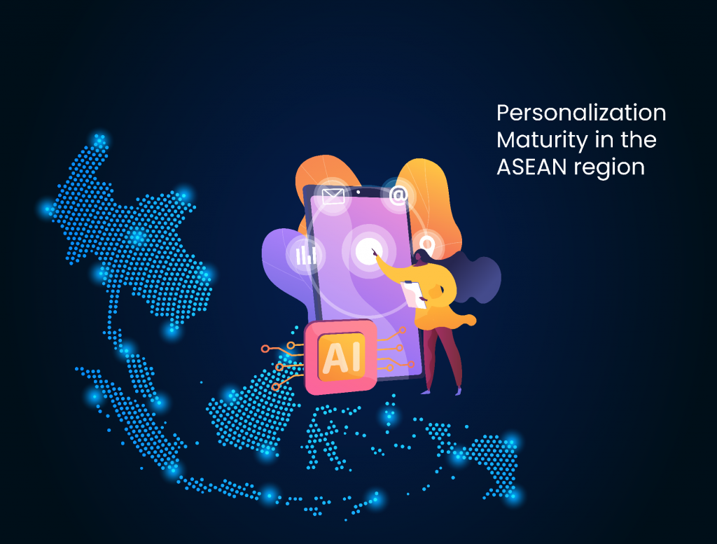 Personalization Maturity in the ASEAN region beta launch