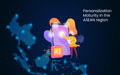 Personalization Maturity in the ASEAN region beta launch